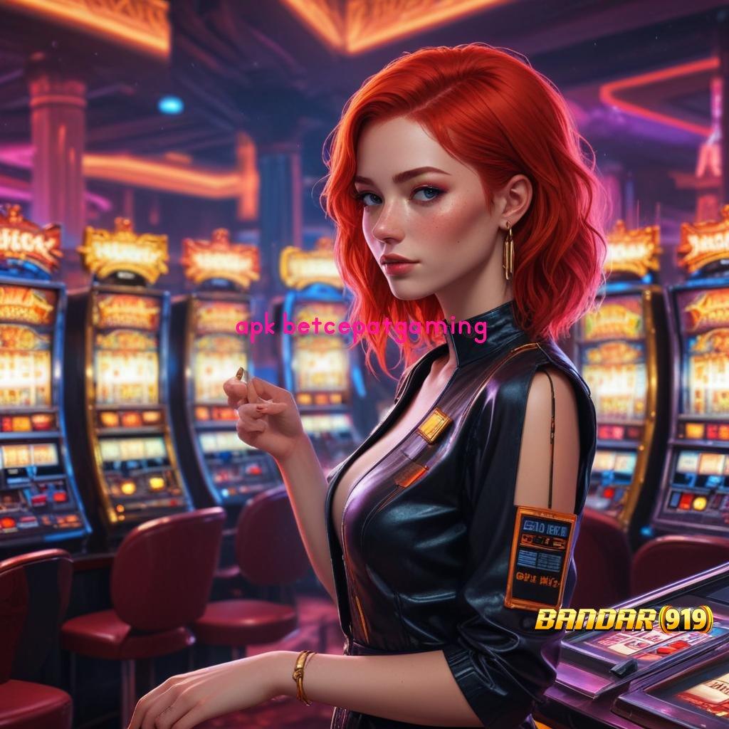 APK BETCEPATGAMING 🧡 Inovasi Digital Terbaru Dengan Solusi Kreatif