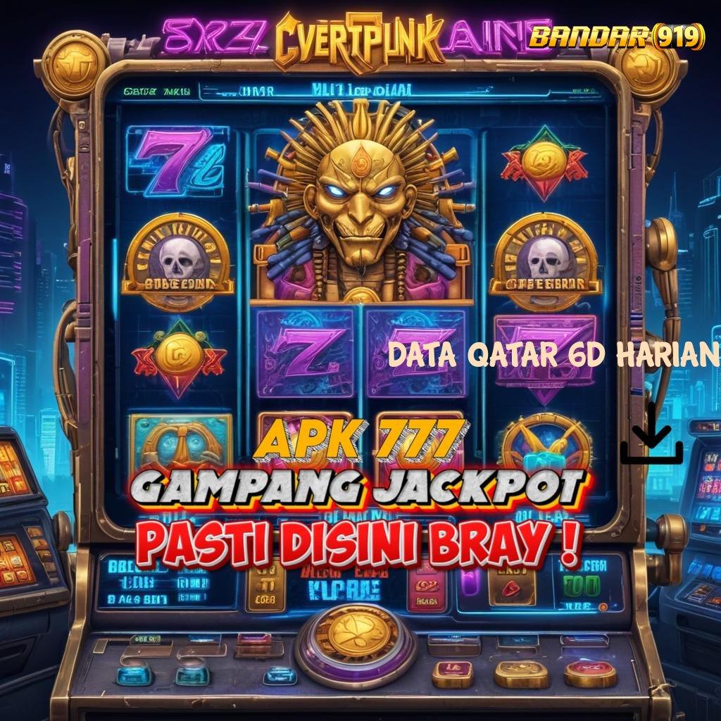 DATA QATAR 6D HARIAN 🧡 jackpot besar mesin slot tanpa tanding