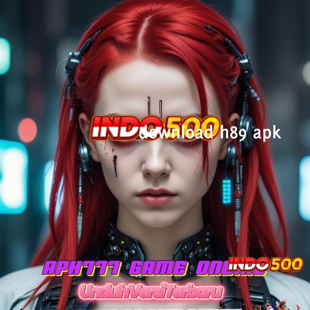 DOWNLOAD H89 APK ® Pusat Game All-In-One Hadiah Bundling yang Seru