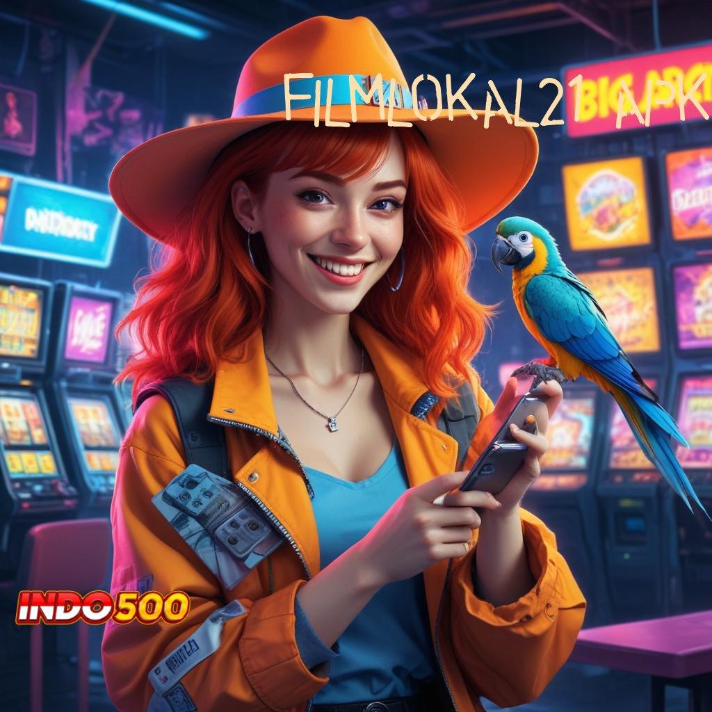 FILMLOKAL21 APK ≫ mudah dijelaskan deposit bri 15rb pasti