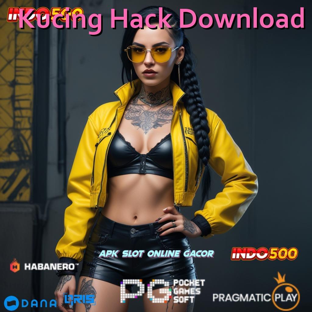 Kucing Hack Download