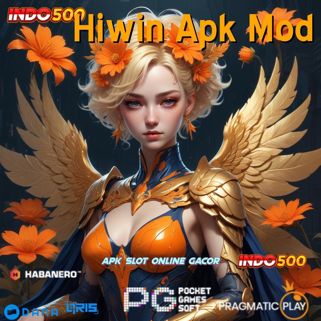 Hiwin Apk Mod