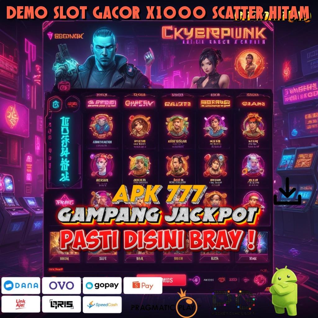 DEMO SLOT GACOR X1000 SCATTER HITAM # Konsekuensi Juara Slot Baru Bonus Pakai Gopay