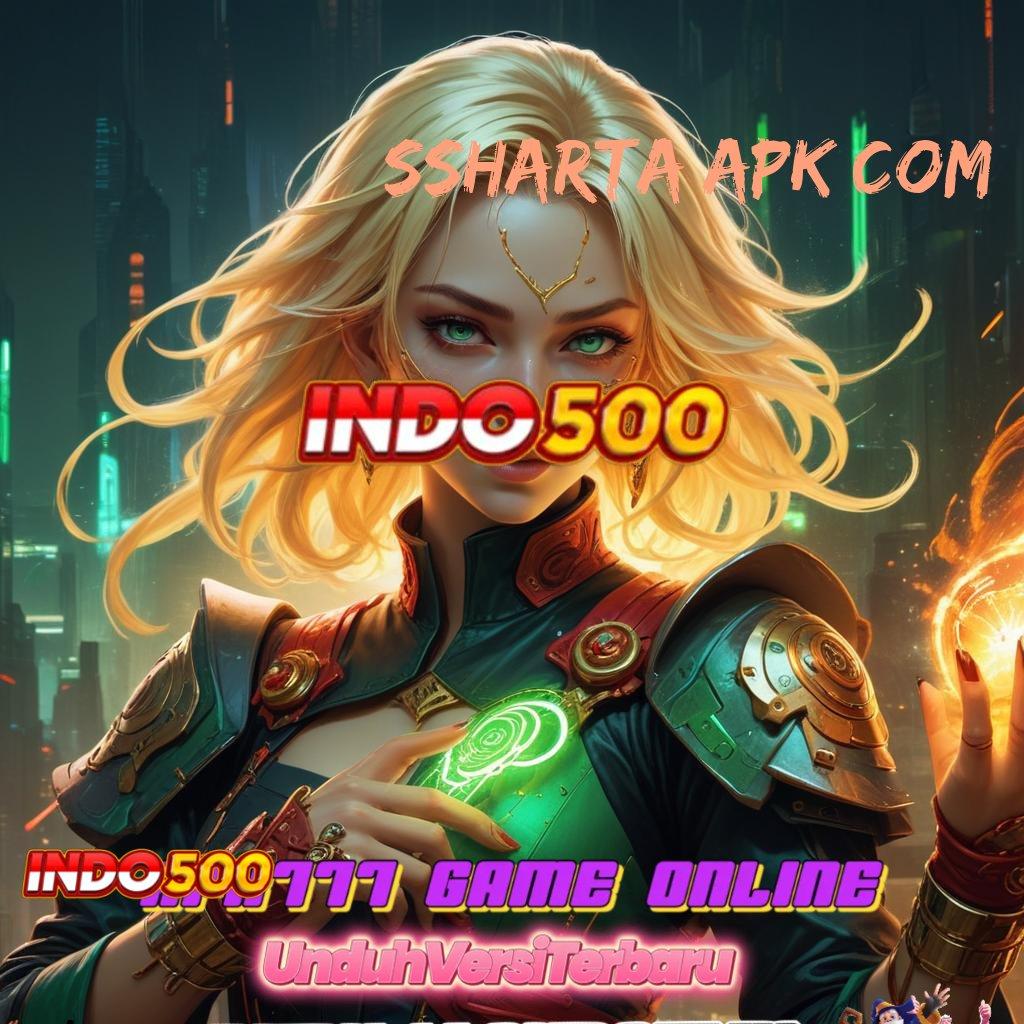 SSHARTA APK COM 💥 slot apk bebas deposit