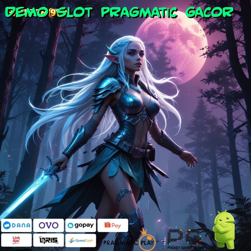 DEMO SLOT PRAGMATIC GACOR : Melimpah Layanan Permainan Akur