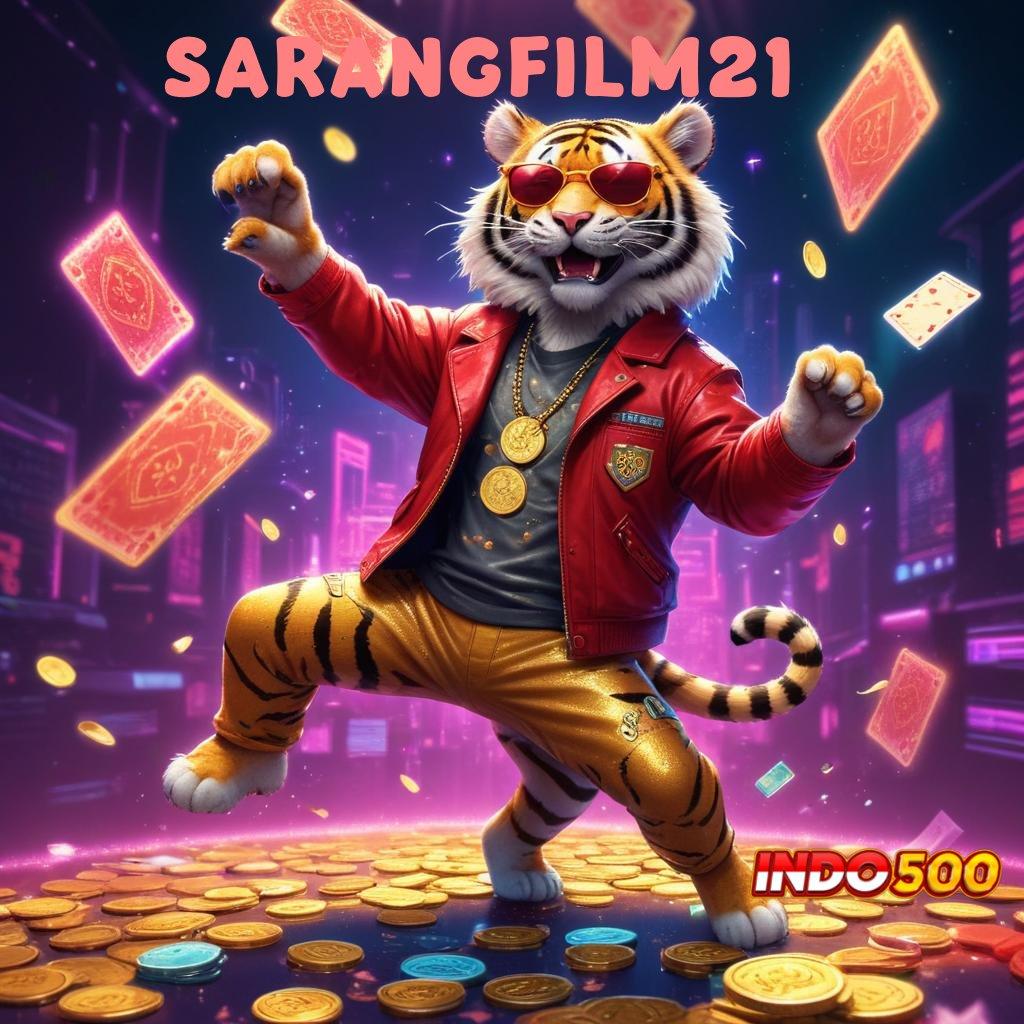 SARANGFILM21 Keunggulan Fasilitas Digital Untuk Bonus Besar