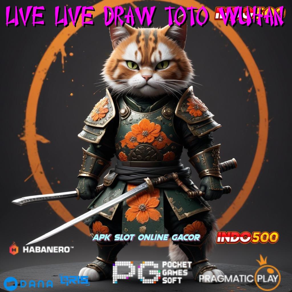 LIVE LIVE DRAW TOTO WUHAN 🚀 Peluang Mega Jackpot Unduh dan Mulai Sekarang!