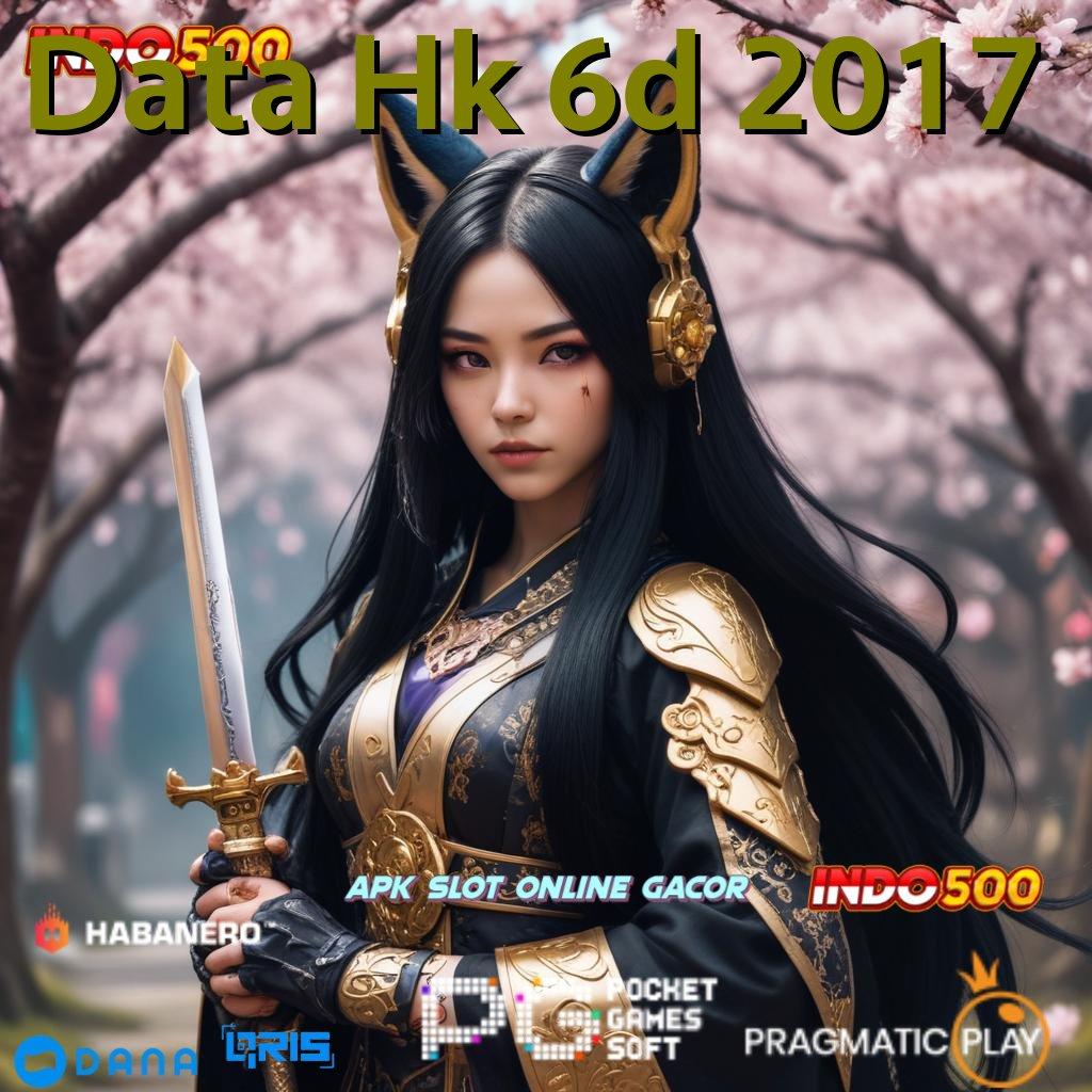 Data Hk 6d 2017