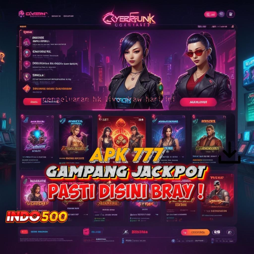 PENGELUARAN HK LIVE DRAW HARI INI ⋗ Cairkan Duit Instan Instal Aplikasi Uang Asli di Ponsel