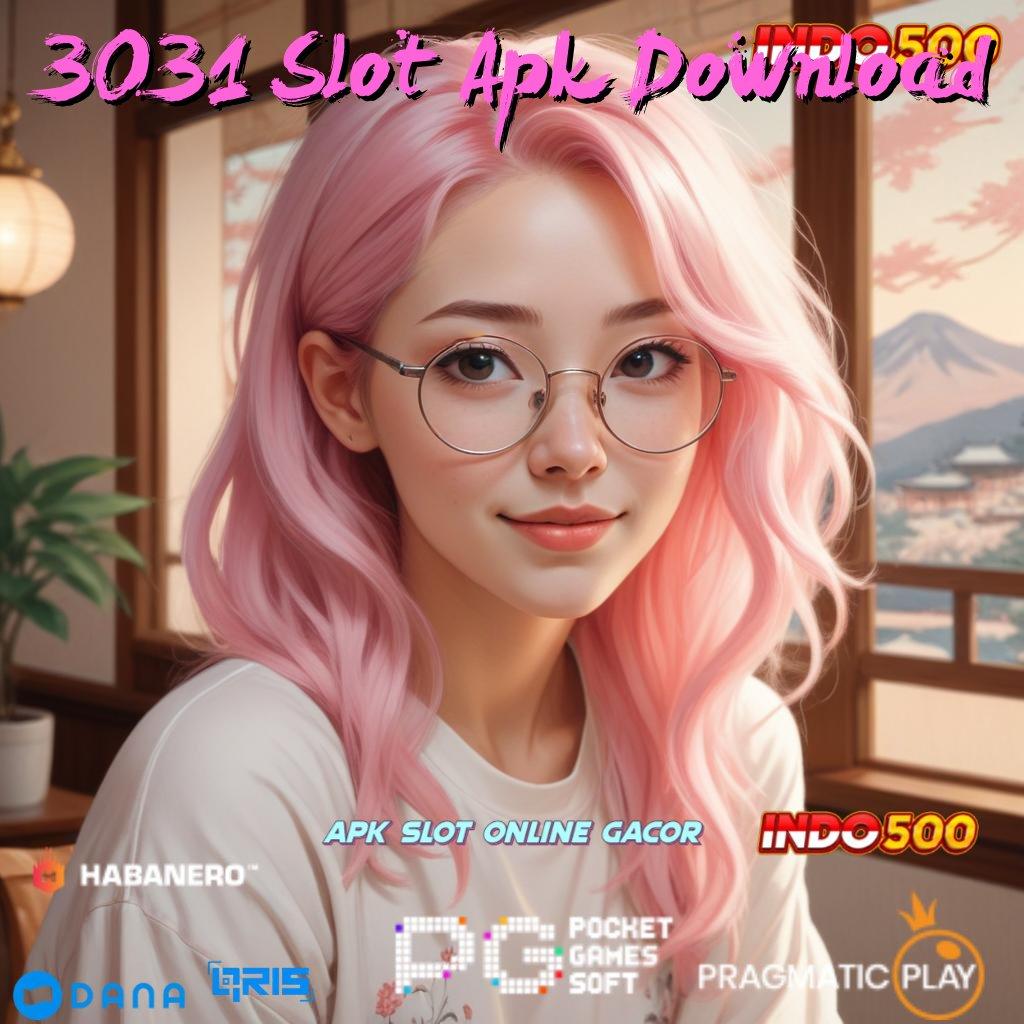 3031 Slot Apk Download