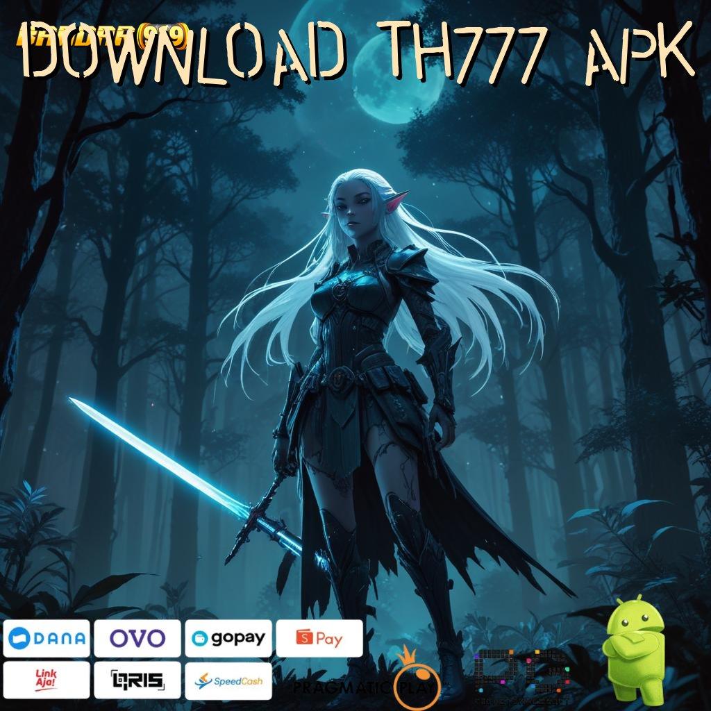 DOWNLOAD TH777 APK | sertifikat cuan wd langsung gak pakai lama