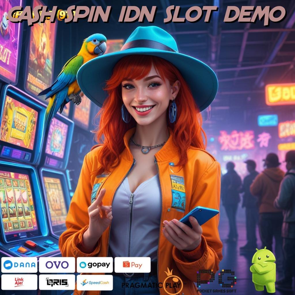 CASH SPIN IDN SLOT DEMO , Terpercaya Hoki Apk Slot Gacor 777 Terbaru Download Gratis