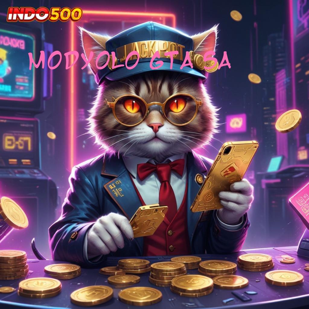 MODYOLO GTA SA Koleksi Kado Seru Slot Game Tanpa Pengisian Saldo Apk