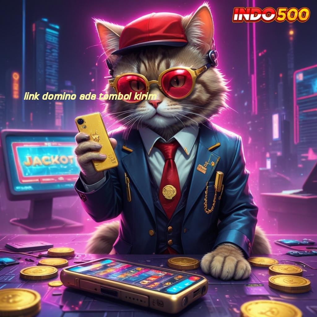 LINK DOMINO ADA TOMBOL KIRIM ➤ Kejutan Spin Slot Game Deposit Dana Di Apk Putar Unggulan Dp Bni