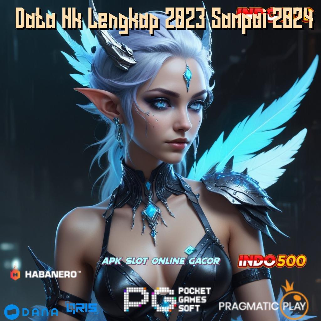 Data Hk Lengkap 2023 Sampai 2024