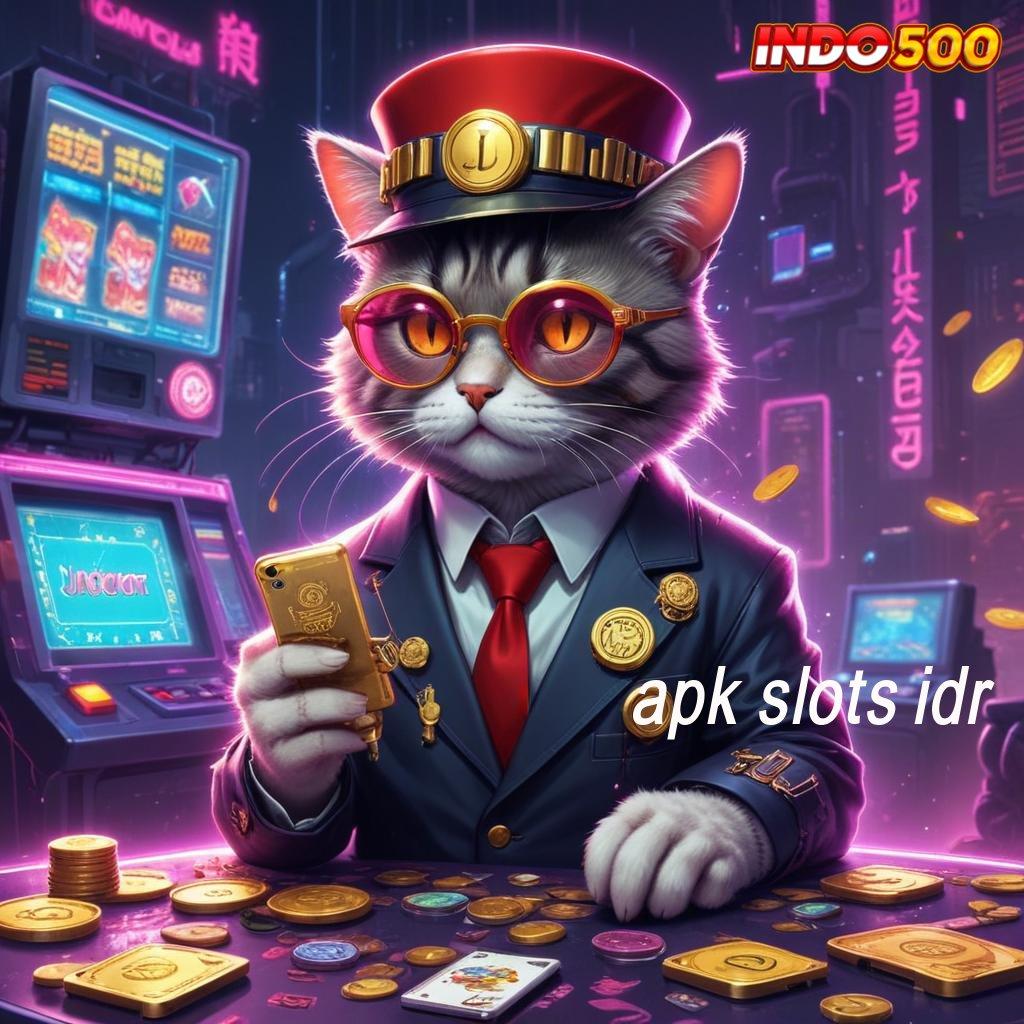 APK SLOTS IDR , slot game tanpa deposit apk