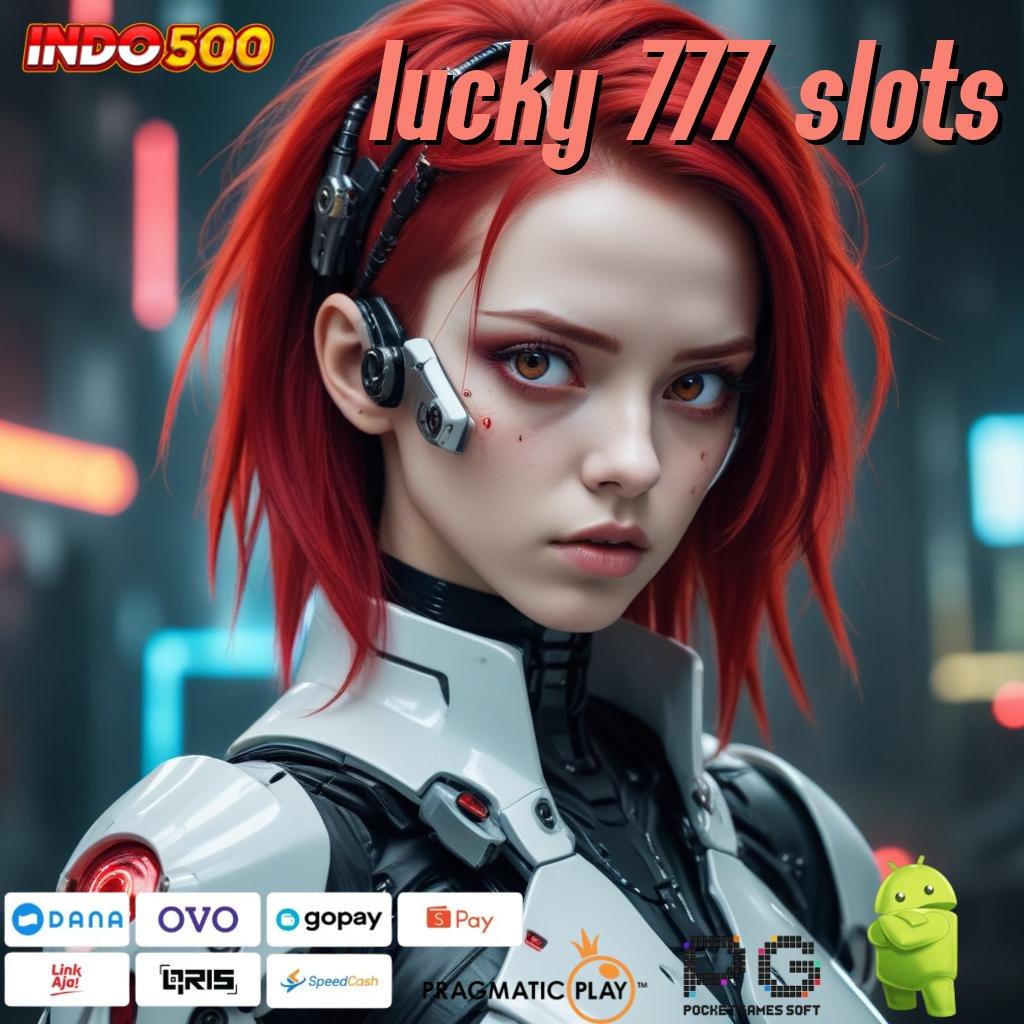 LUCKY 777 SLOTS Kilat WD Slot Apk Penghasil Uang