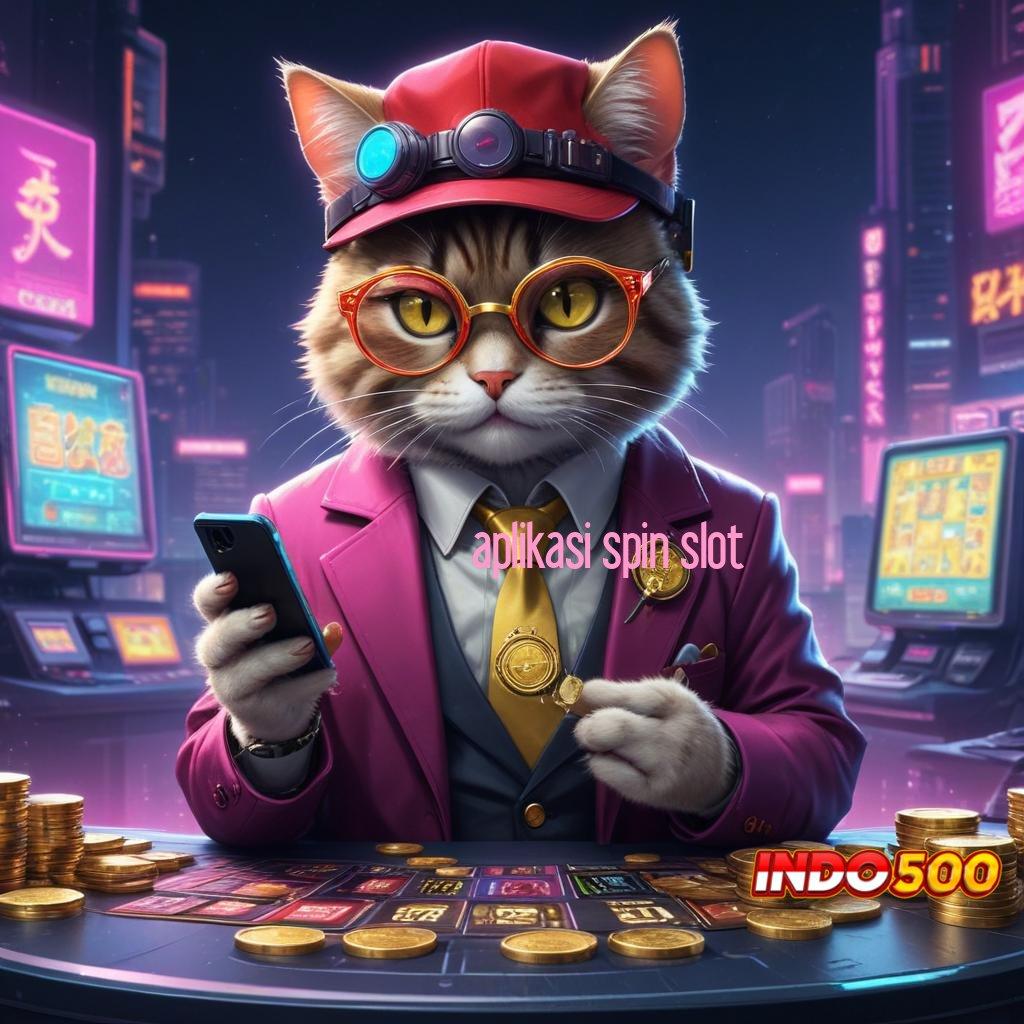 APLIKASI SPIN SLOT 💫 teknik penyelesaian jackpot dengan cepat pasti