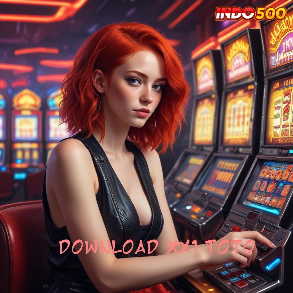 DOWNLOAD XX1 TOTO ✅ Untung Putar Mesin Jackpot Langsung Menang