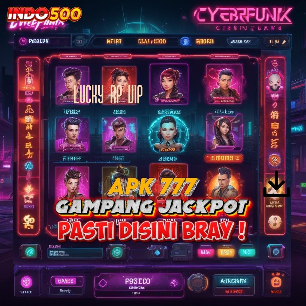 LUCKY RP VIP 💯 infrastruktur digital game modern kerja