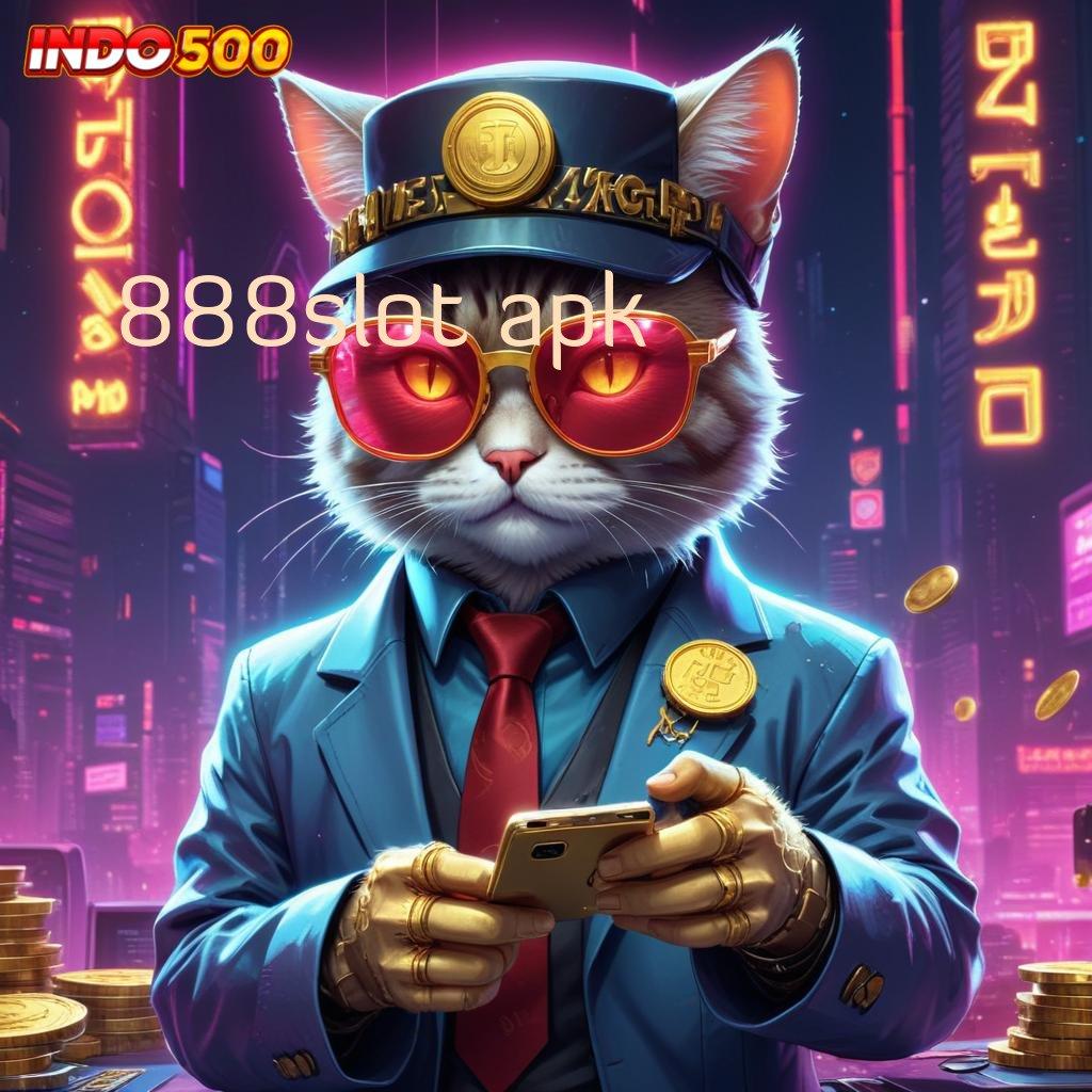 888SLOT APK 💥 Apk Mesin Canggih Solusi Masa Kini