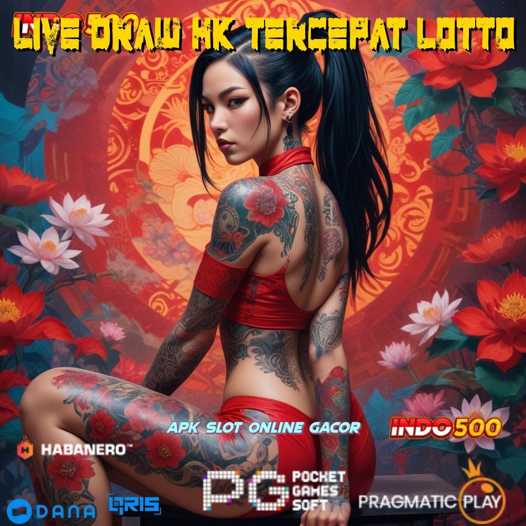 LIVE DRAW HK TERCEPAT LOTTO , Tidak Ada Rugi Teknik Ini Dp Bni Idr 10