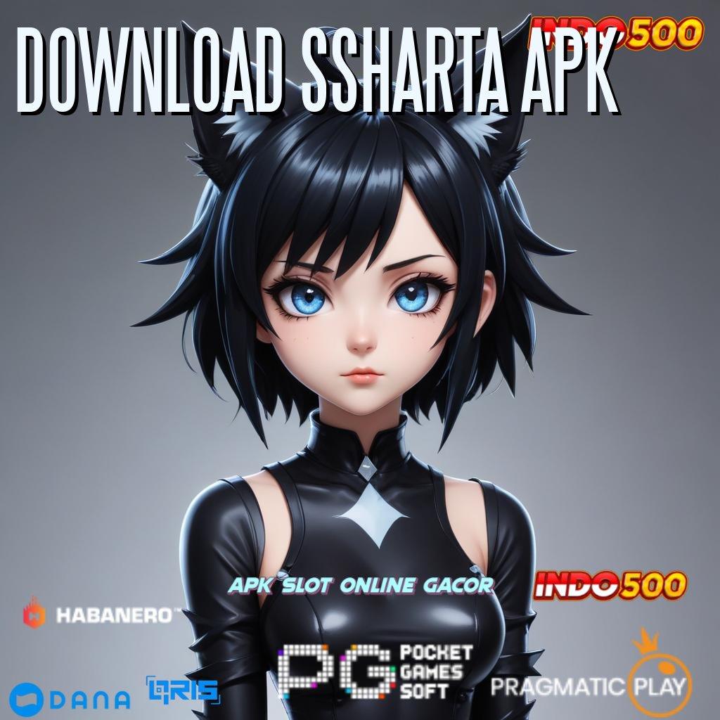 DOWNLOAD SSHARTA APK ↦ Ruang Kerja Digital untuk Pemain Slot Profesional