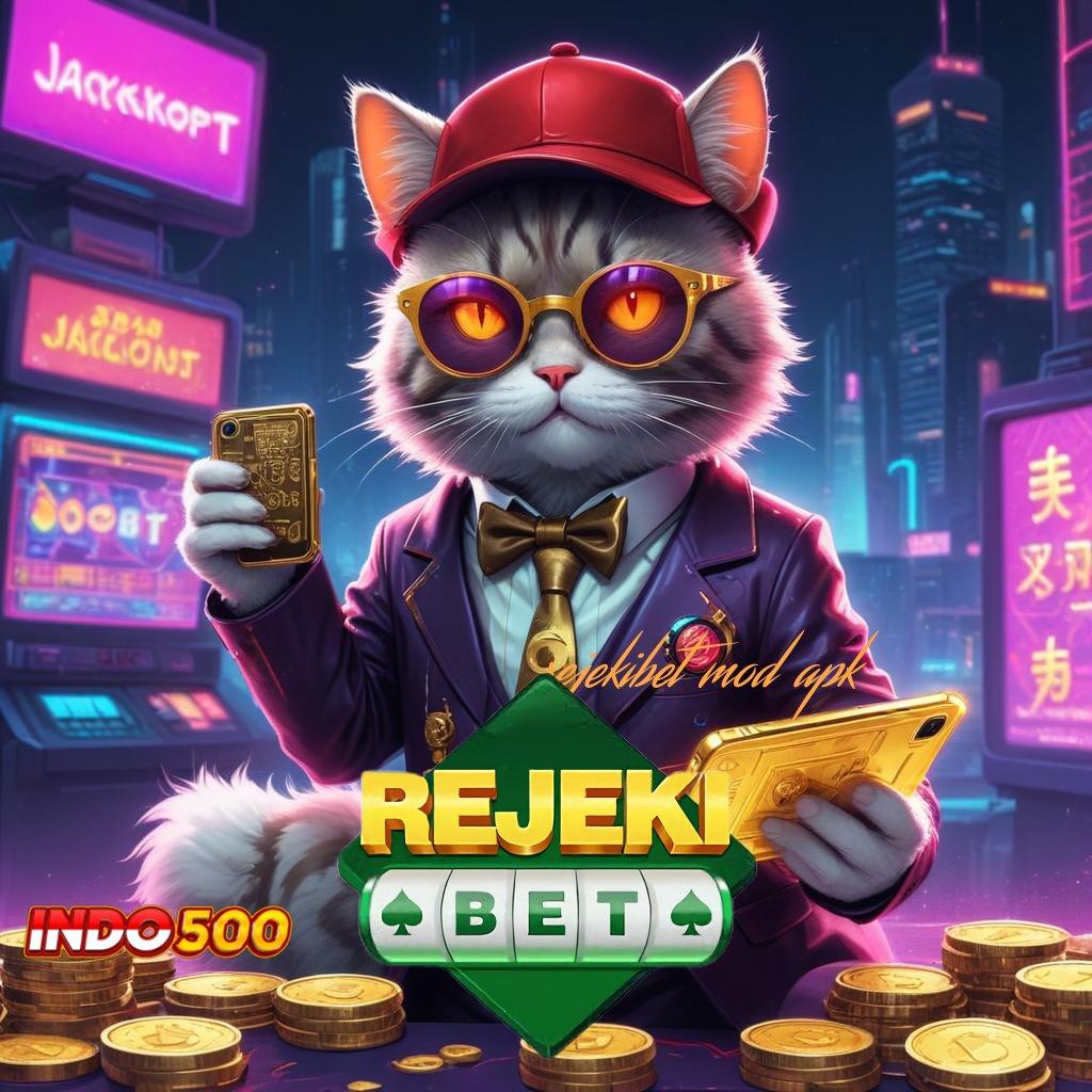 REJEKIBET MOD APK ♍ WD Tanpa Hambatan Scatter Langsung Menang