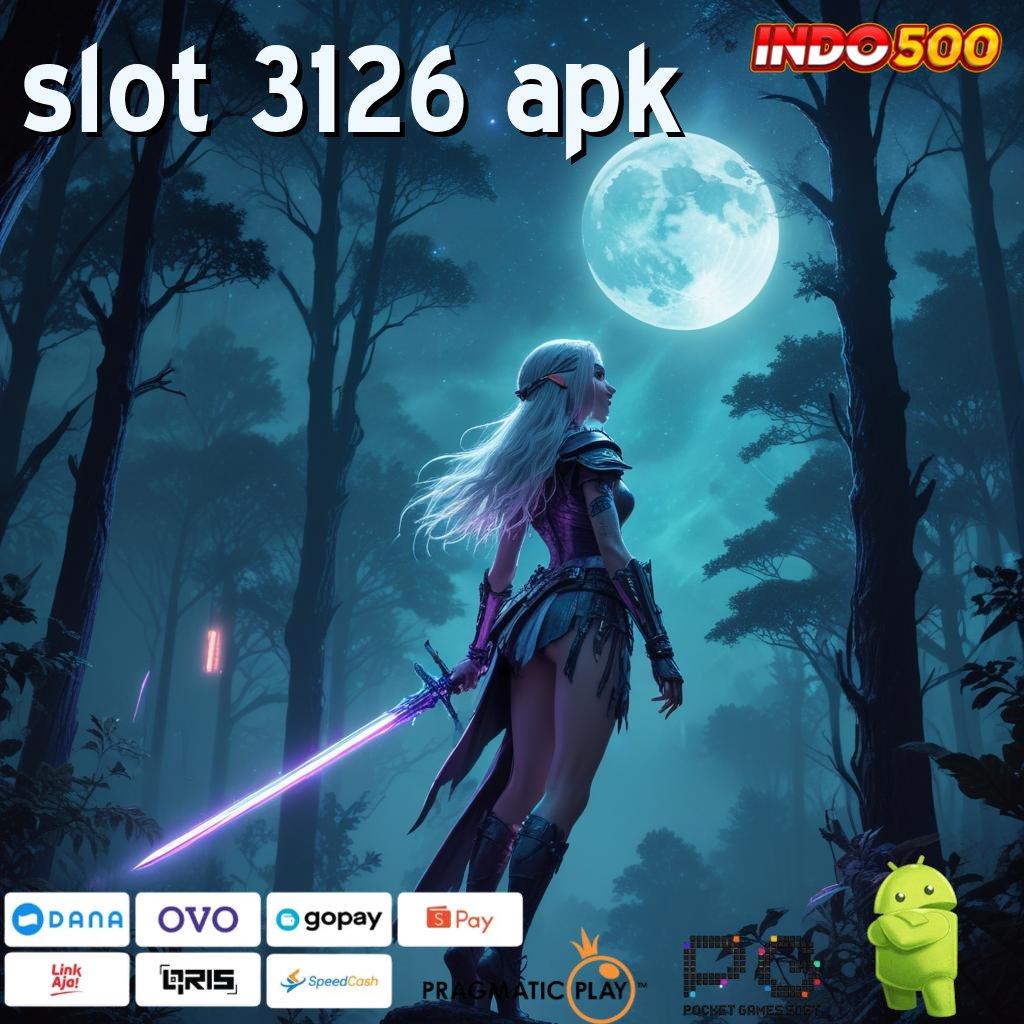 SLOT 3126 APK Dinamis Pola Baru Akun dengan Proses Unggul