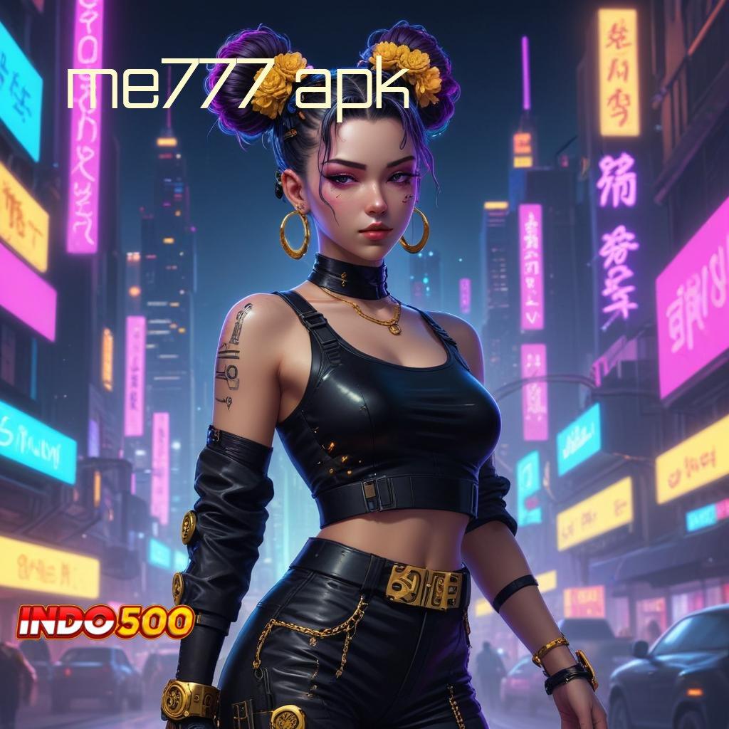 ME777 APK 💥 APK Event Bonus Versi Terbaru Pangkalan