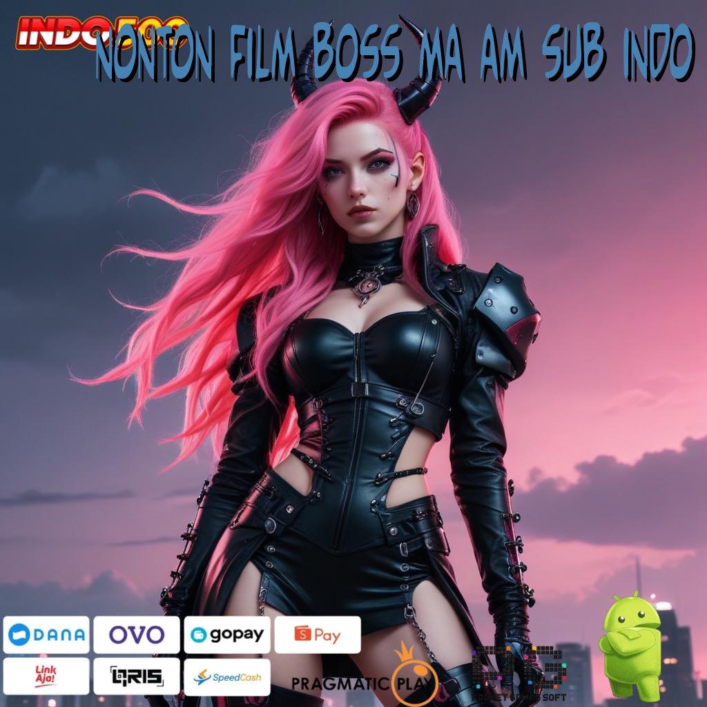 NONTON FILM BOSS MA AM SUB INDO Jaminan Keuntungan Dengan Sistem Deposit Praktis