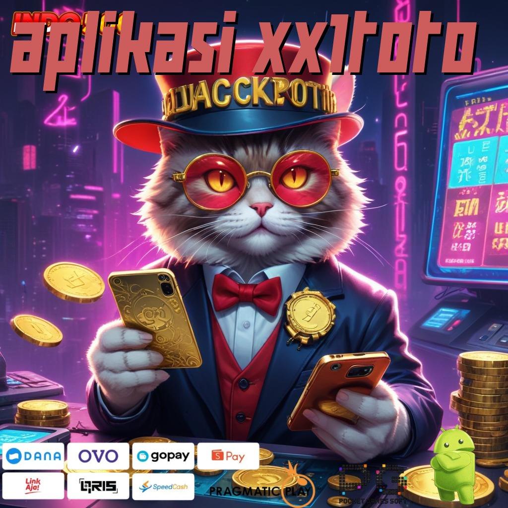 APLIKASI XX1TOTO Maxwin Rezeki Apk Slot Tanpa Modal Pengisian