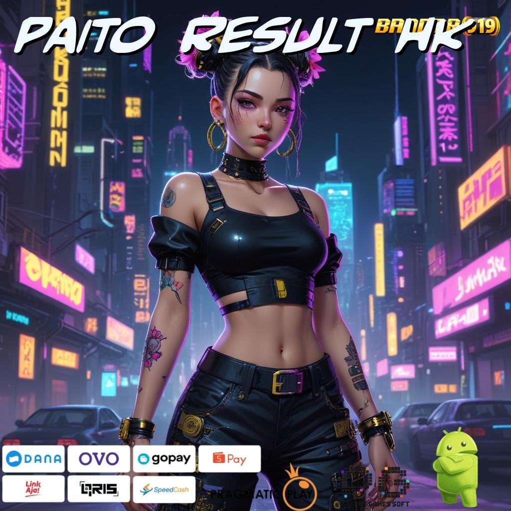 PAITO RESULT HK > Terkini (Versi New) (Update) 5.0.1 Jackpot Dengan APK