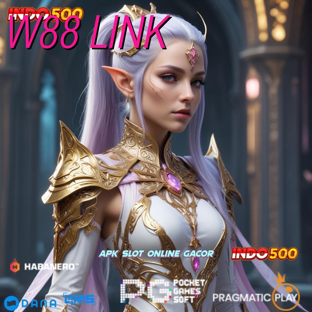 W88 LINK , Auto Rizki Slot Yang Gampang Dimenangkan