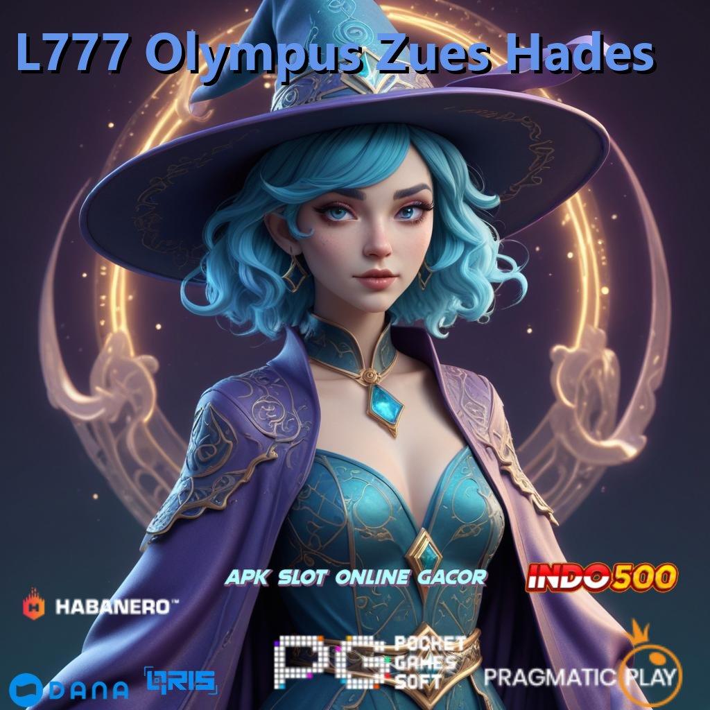 L777 Olympus Zues Hades