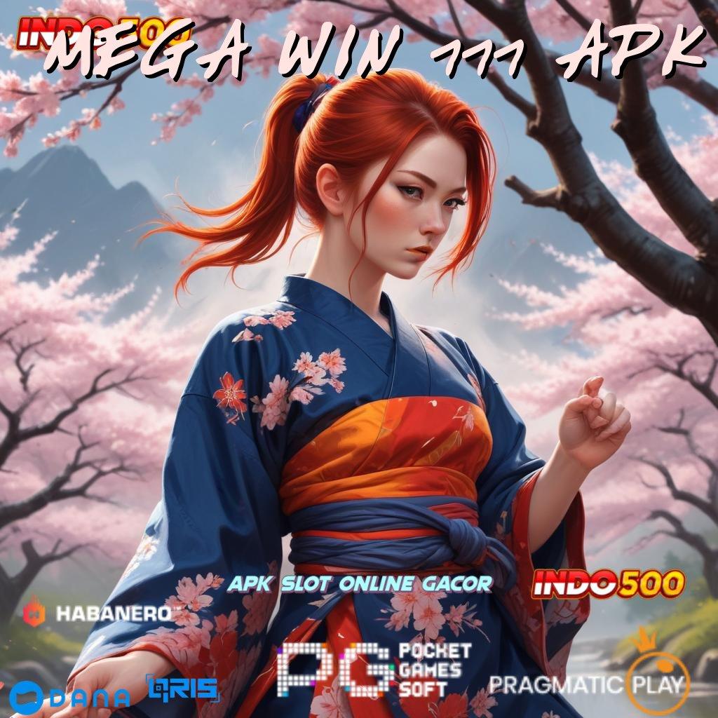 MEGA WIN 777 APK 🚀 APK Event Bonus Versi 24