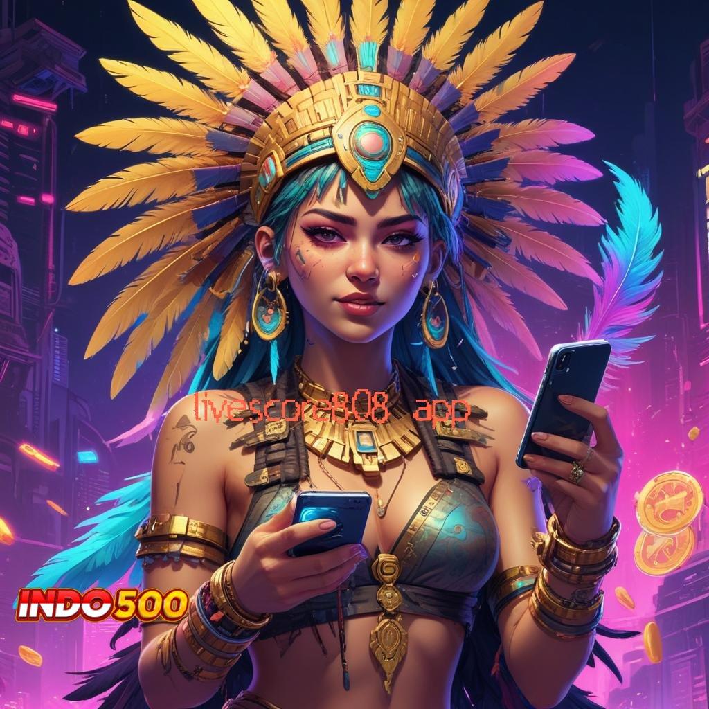 LIVESCORE808 APP ➽ modal kawin main slot jadi sultan