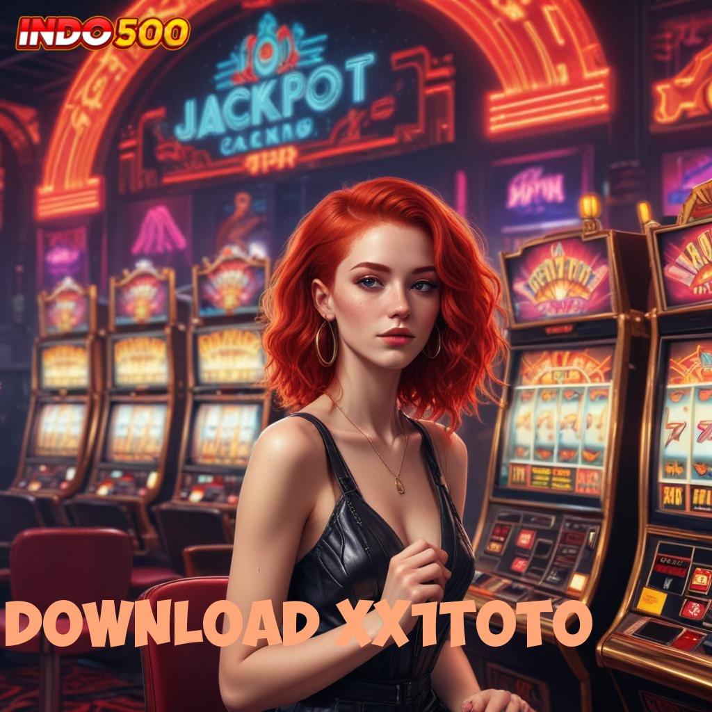 DOWNLOAD XX1TOTO : Slot APK Advance Bonus Harian Download Gratis