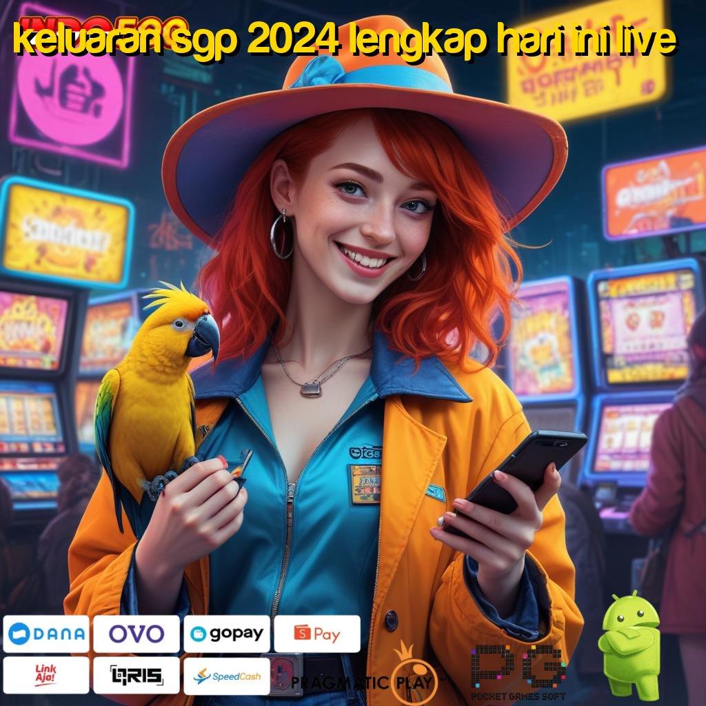 KELUARAN SGP 2024 LENGKAP HARI INI LIVE Spin Hoki Aplikasi Versi Baru