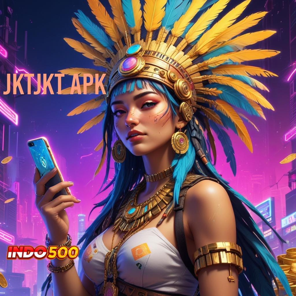 JKTJKT APK ⚡ ruang penghubung jaringan online ruang keterhubungan