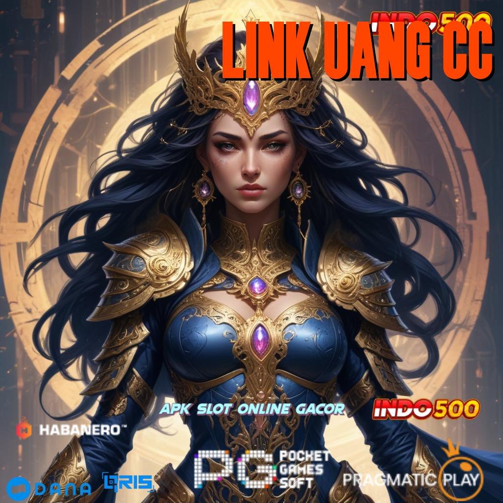 LINK UANG CC 🎮 Depo Langsung Wd 15rb Ambil Apk Android Non Mod