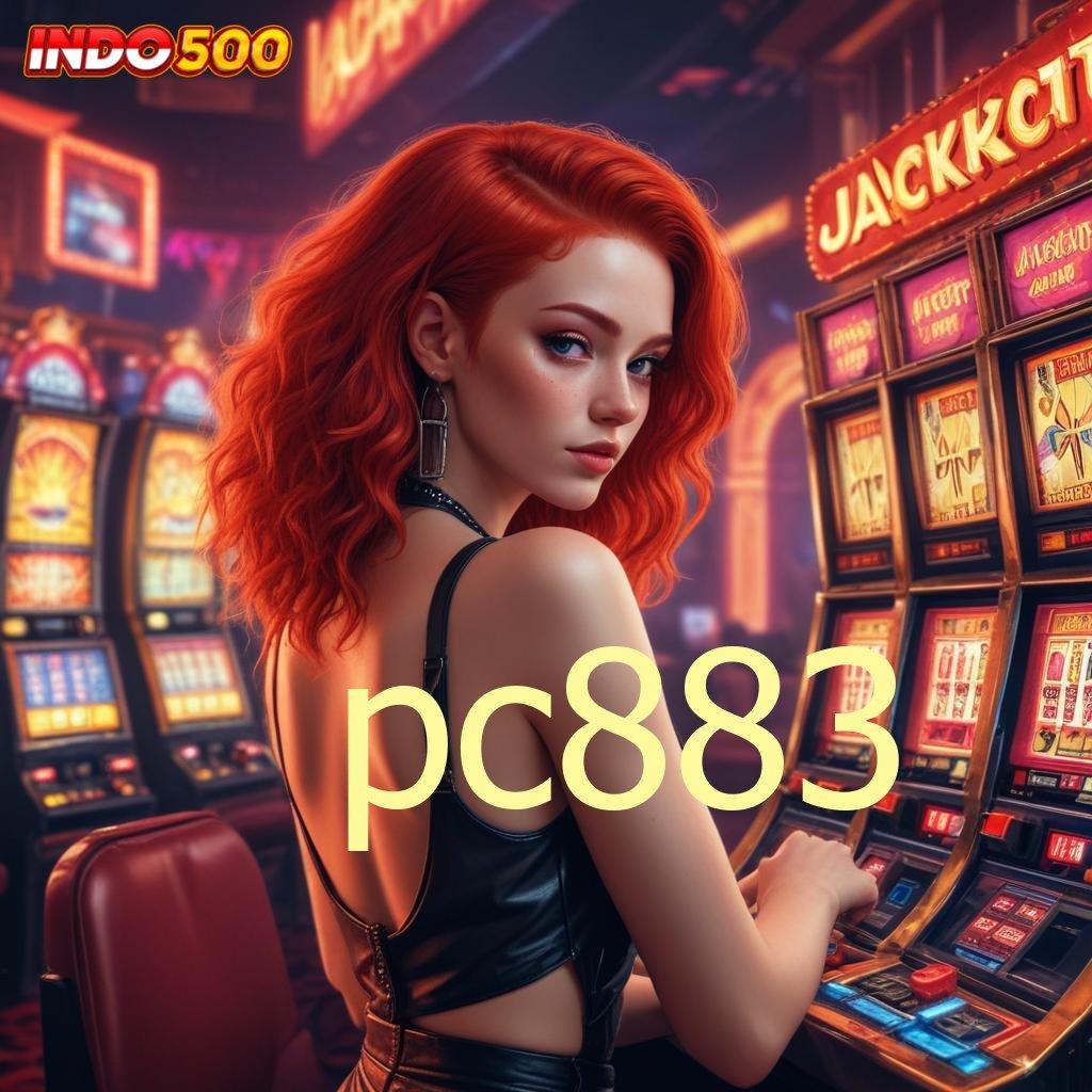 PC883 💥 Selalu Gacor Modal Kecil-kecilan Untuk Deposit