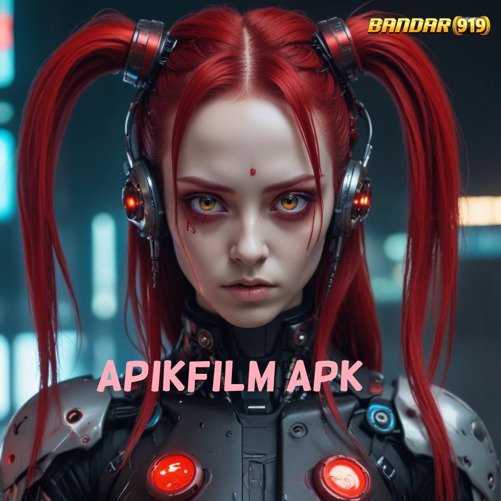 APIKFILM APK ⇏ Langkah Mudah Untuk Maxwin Langsung Gacor