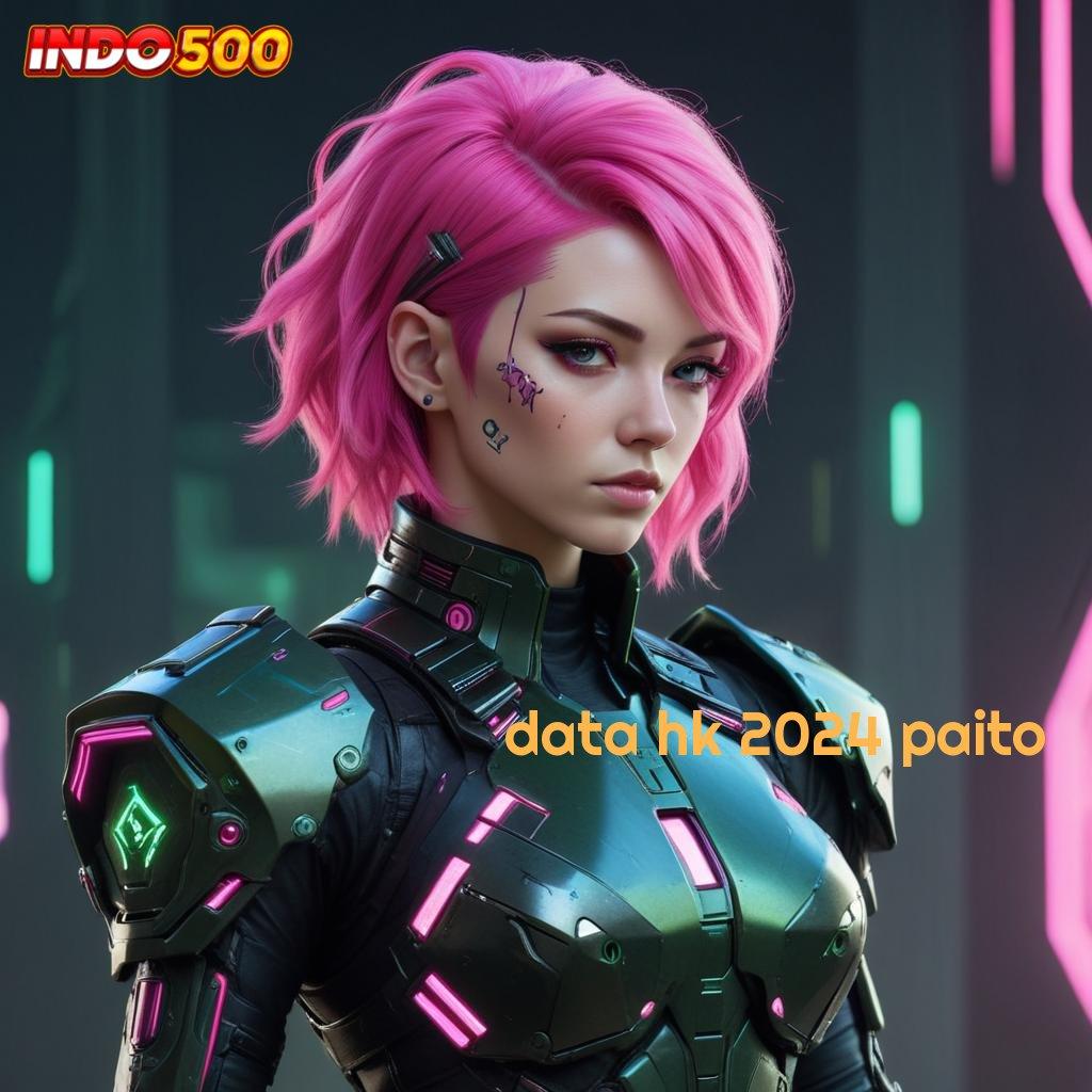 DATA HK 2024 PAITO ➜ RTP Tertinggi Android dan iOS Prosesor