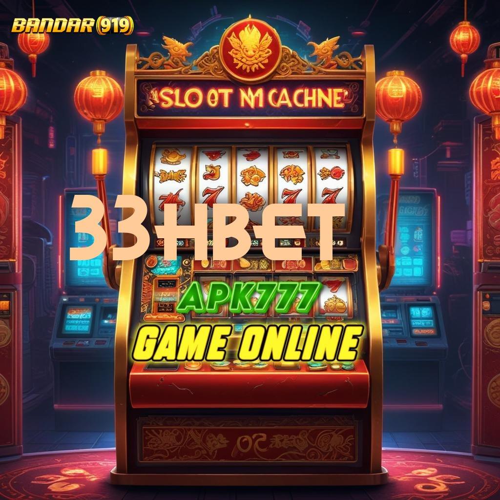 33HBET 💥 Langsung WD Dengan Arsitektur Baru Dan Praktis