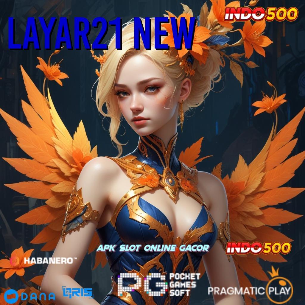 Layar21 New