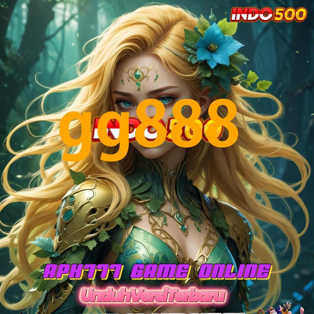 GG888 ➳ tanpa keterbatasan