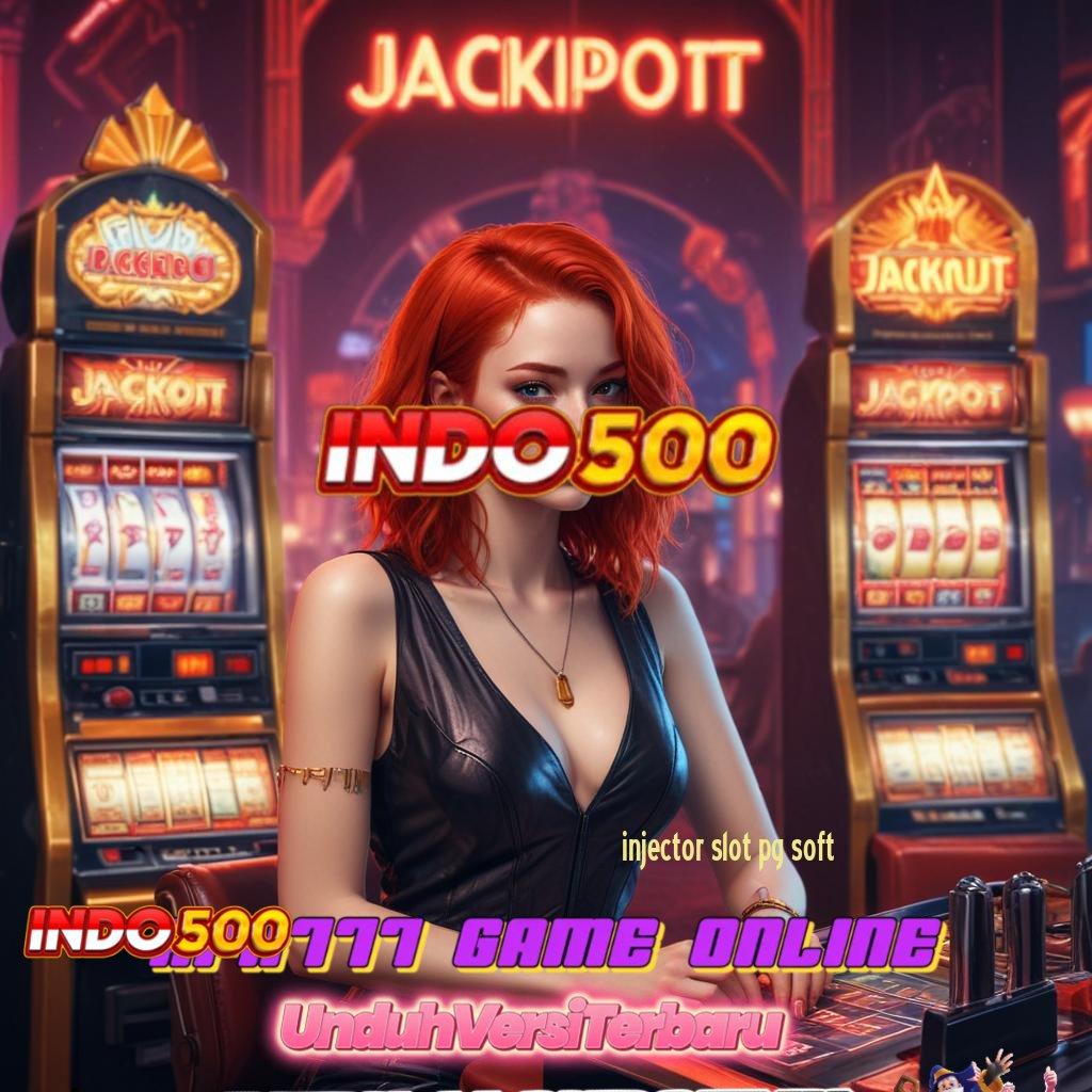 INJECTOR SLOT PG SOFT ® Cara Begini Baru Akun Unggulan Titik Kontrol