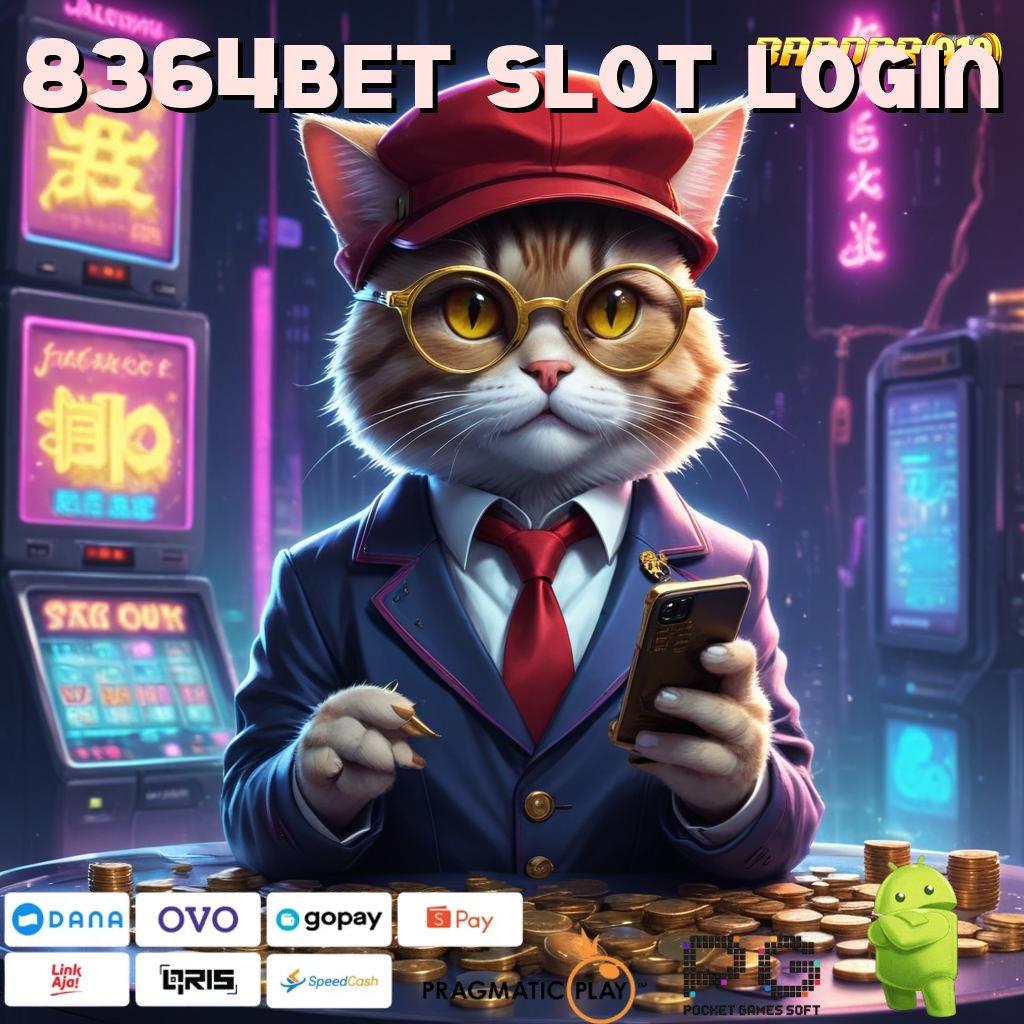 8364BET SLOT LOGIN | Sistem Digital Basis Kerja