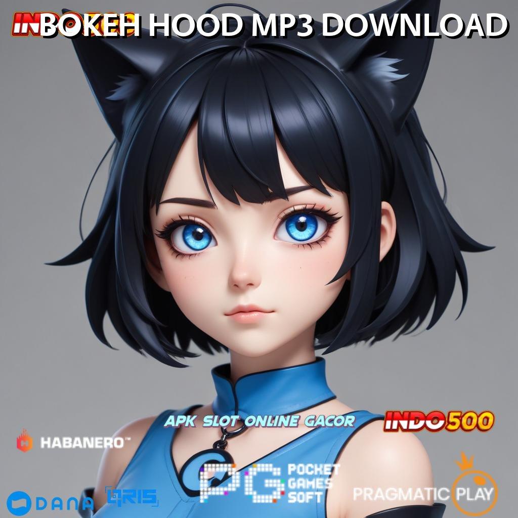 BOKEH HOOD MP3 DOWNLOAD # transportasi publik efisien